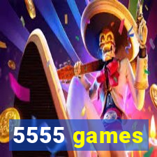 5555 games